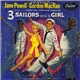 Jane Powell, Gordon MacRae - 3 Sailors And A Girl (Songs From The Warner Bros. Technicolor Production)