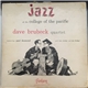 Dave Brubeck Quartet Featuring Paul Desmond - Jazz At The College Of The Pacific