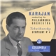 Tchaikovsky • Herbert Von Karajan Conducting The Philharmonia Orchestra - Symphony No. 4 In F Minor, Op. 36
