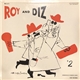 Roy Eldridge And Dizzy Gillespie - Roy And Diz #2